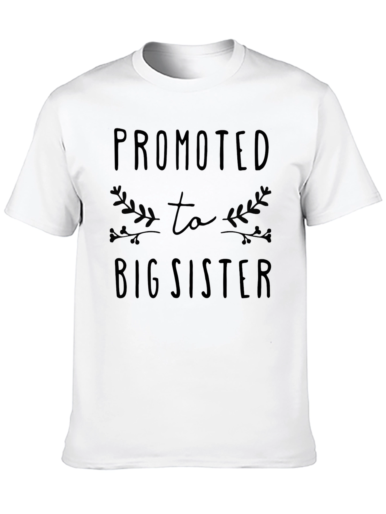 Promoted to Big Sister T-Shirt
