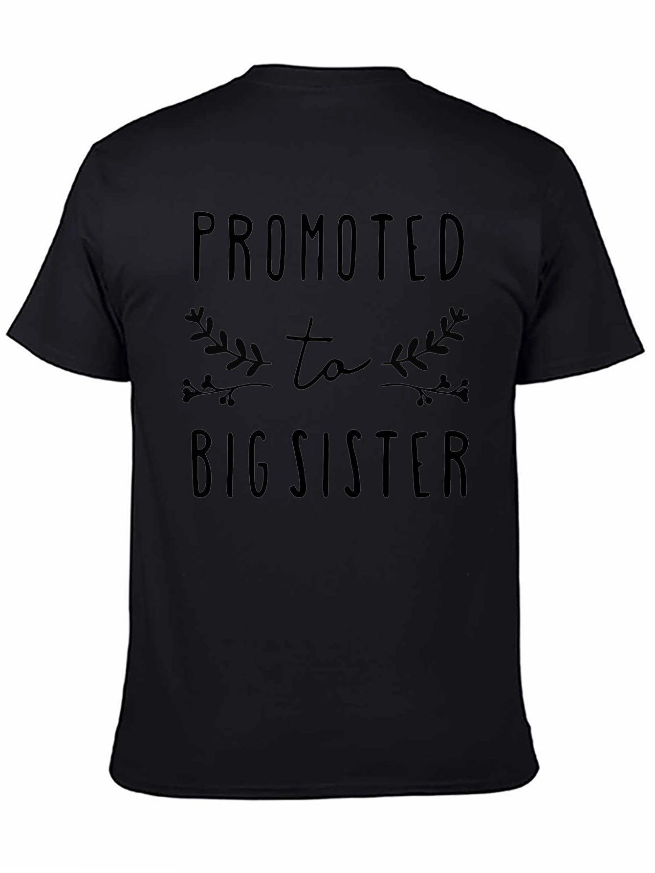 Promoted to Big Sister T-Shirt