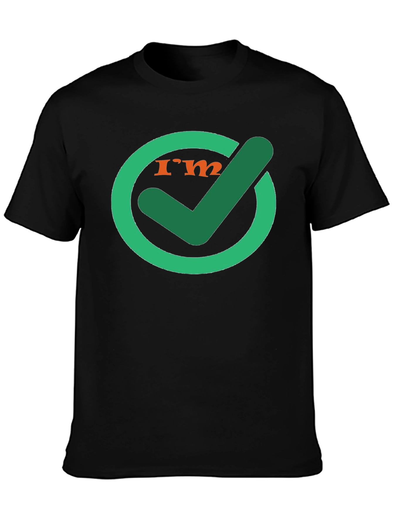 Im Good Graphic T-Shirt