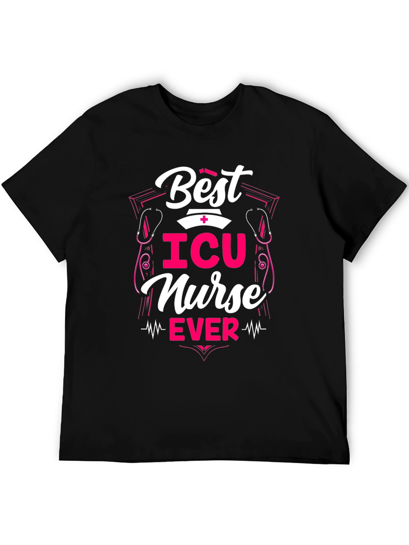 Best ICU Nurse Ever T-Shirt