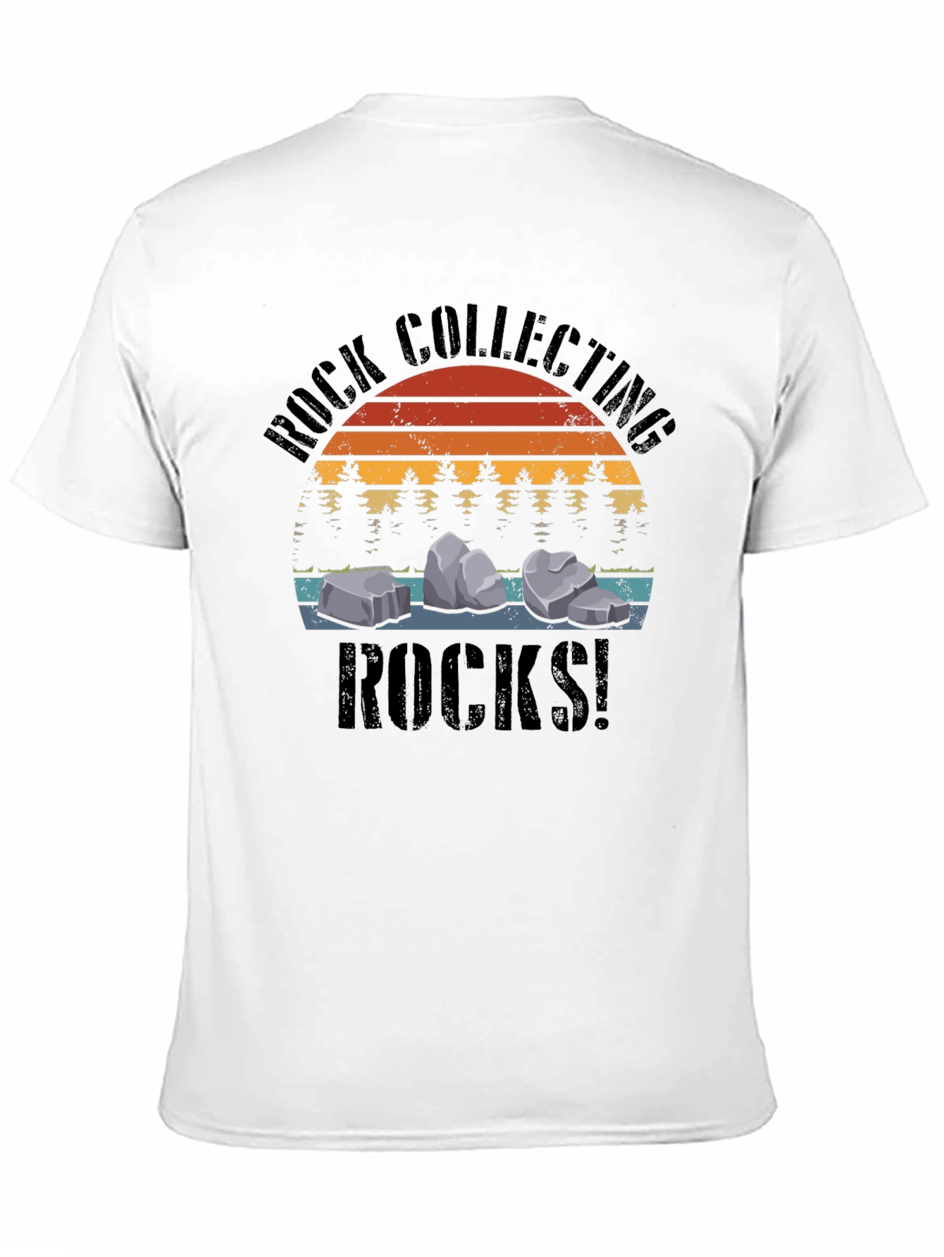 Rock Collecting Rocks! Graphic T-Shirt