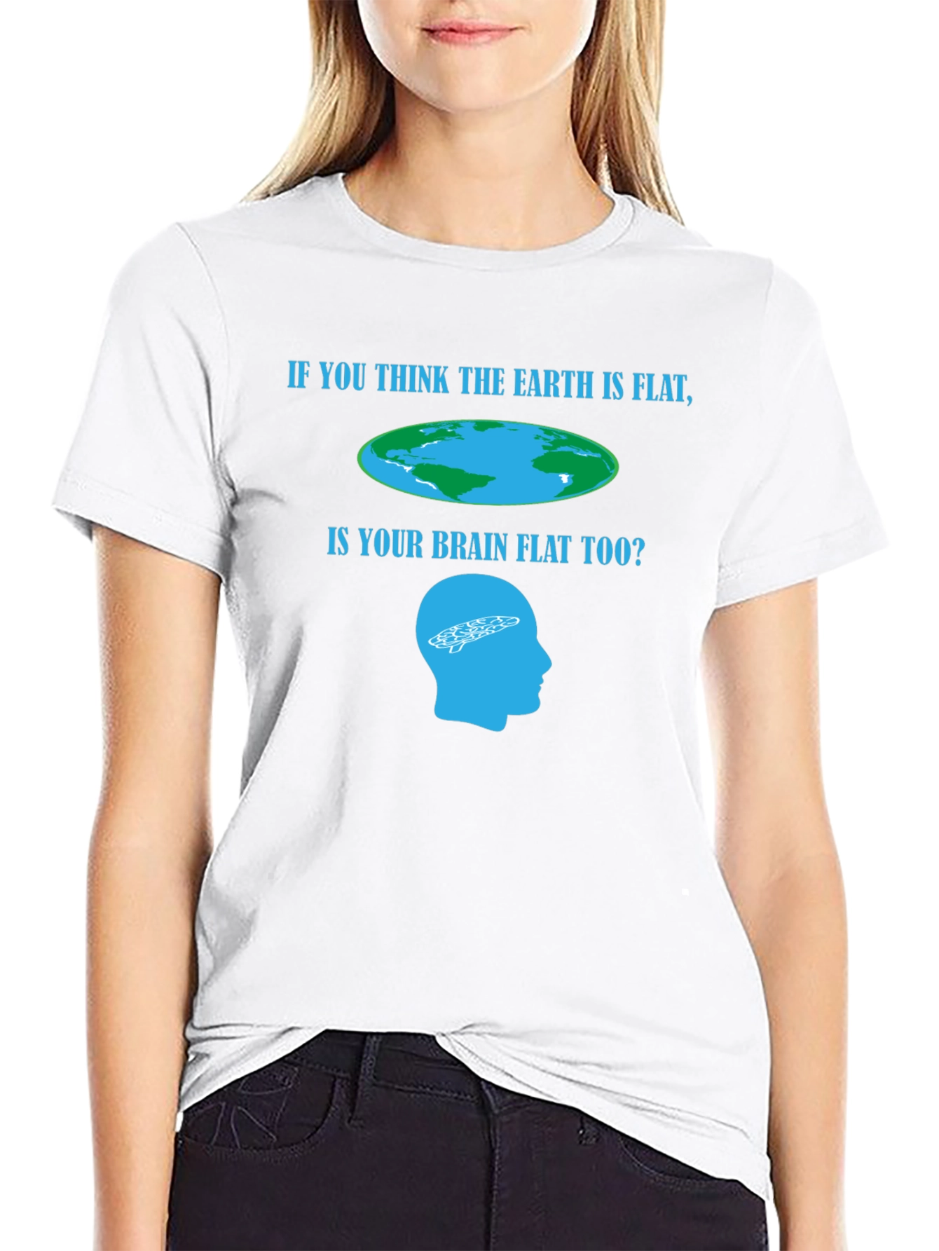 Flat Earth T-Shirt: Brain Teaser
