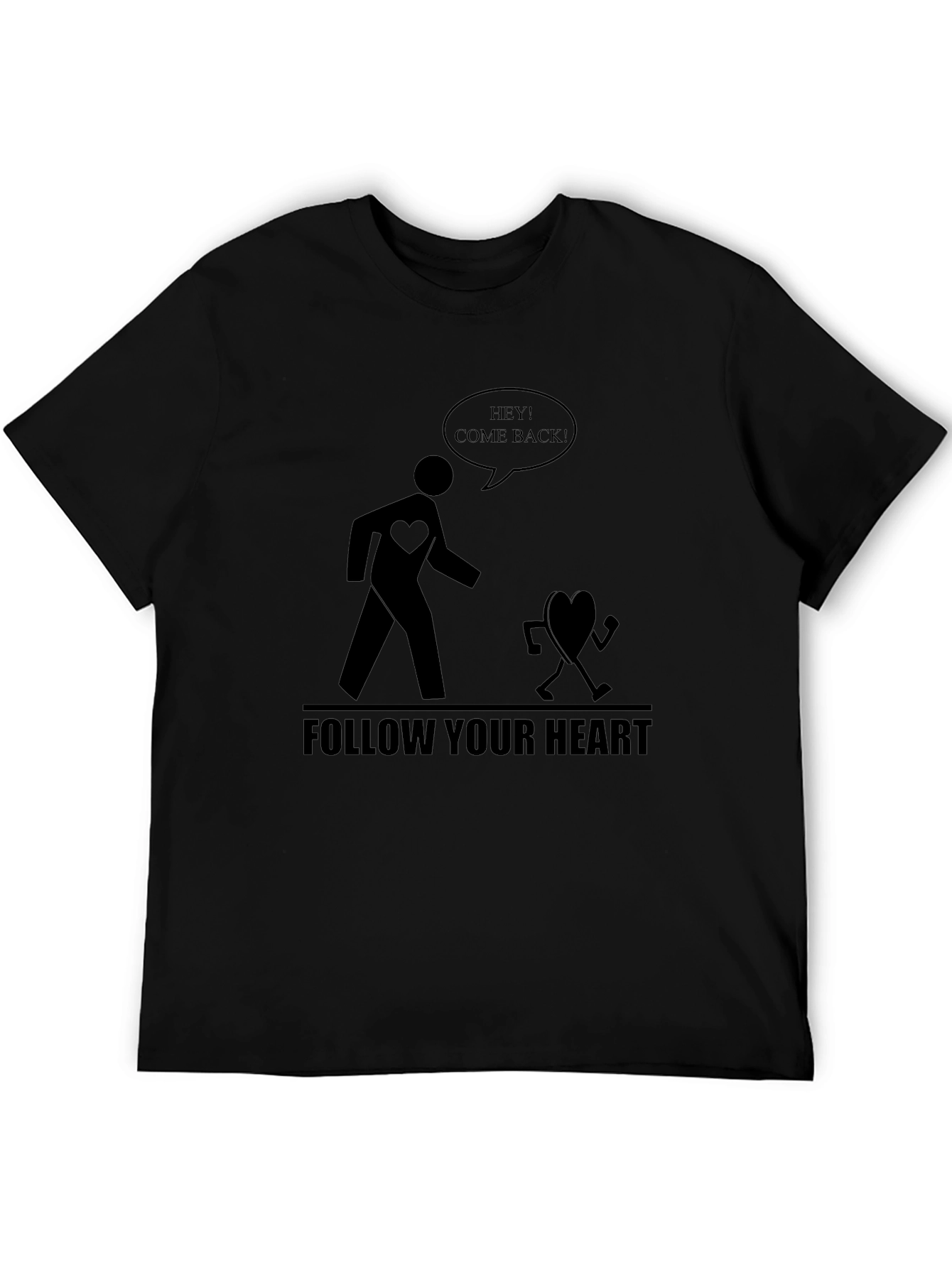 Follow Your Heart Graphic Tee - Black Cotton T-Shirt