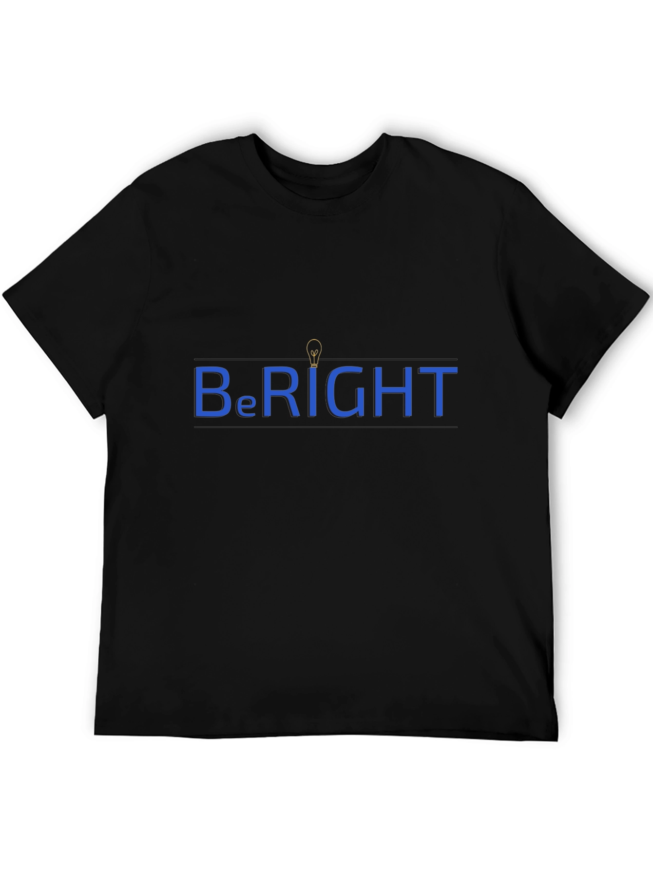 Be Right T-Shirt - Trendy Graphic Tee
